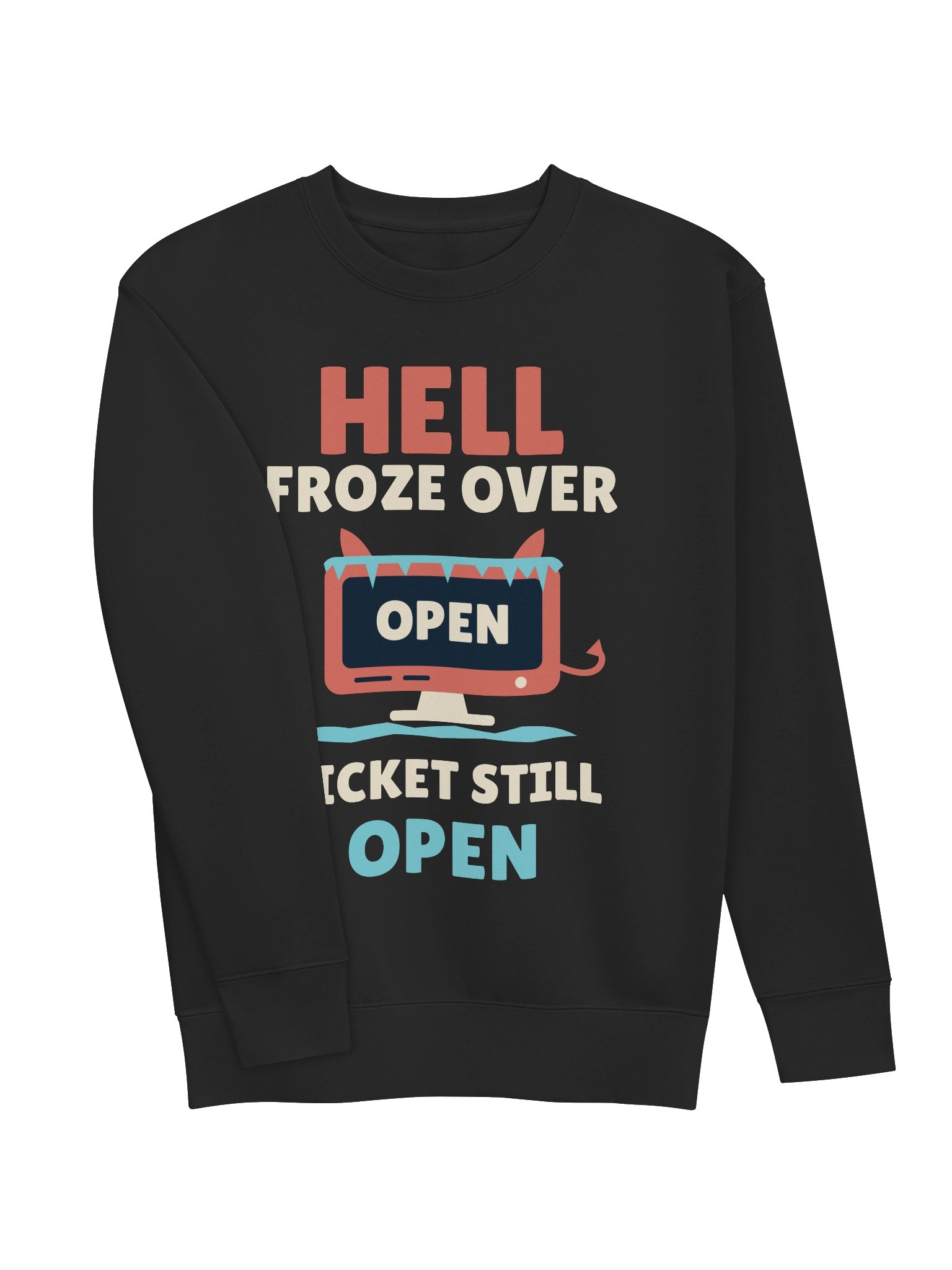 PATB Hell Froze Over Ticket Still Open Crewneck Sweatshirt product image (3)