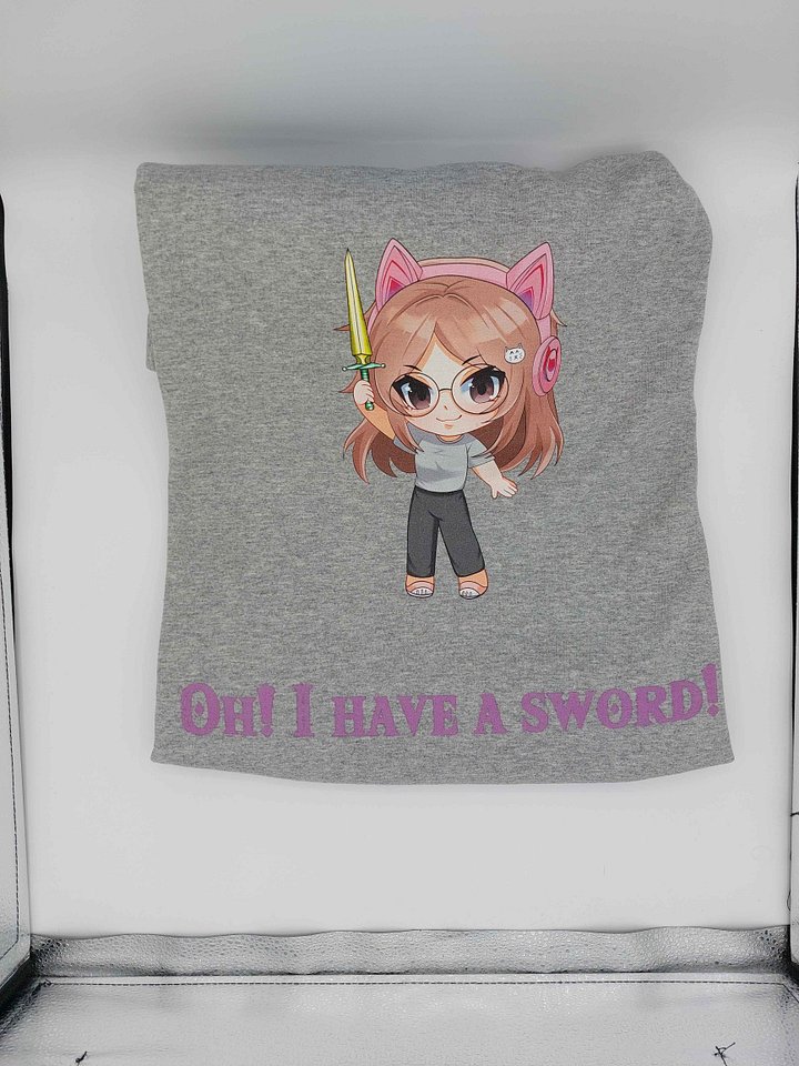 I have a sword Sweatshirt product image (2)