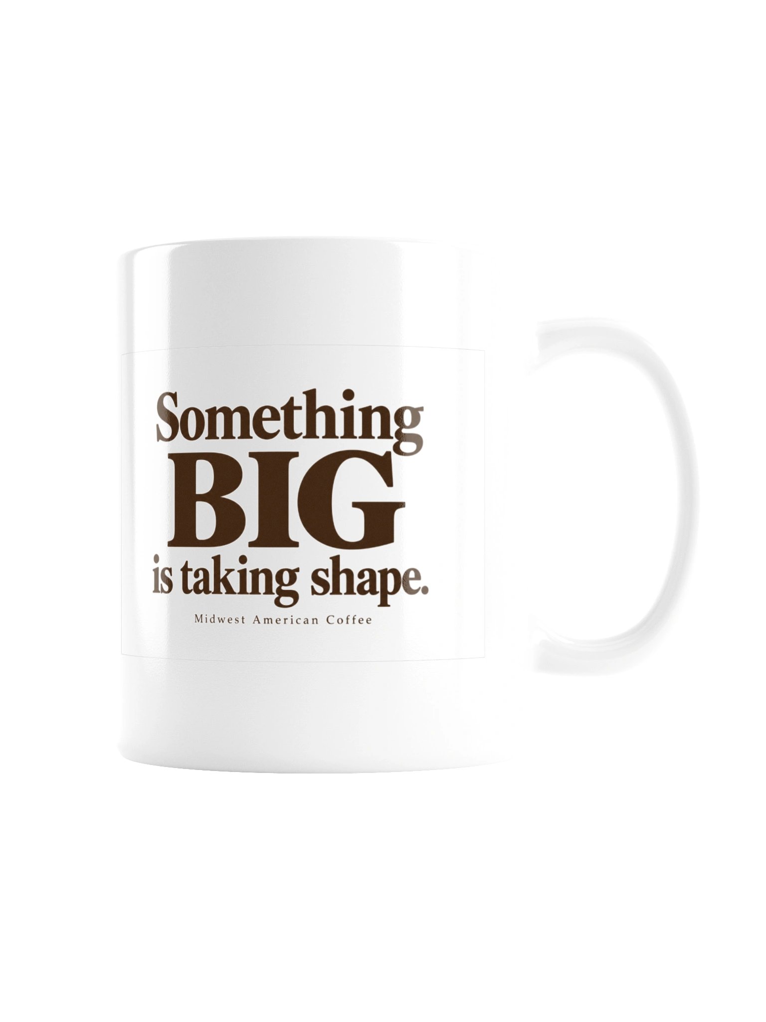 Something BIG Is Taking Shape Mug product image (7)