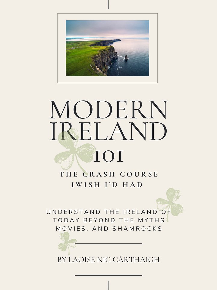 Modern Ireland 101: The Crash Course I Wish I'd Had by Laoise Nic Cárthaigh product image (1)