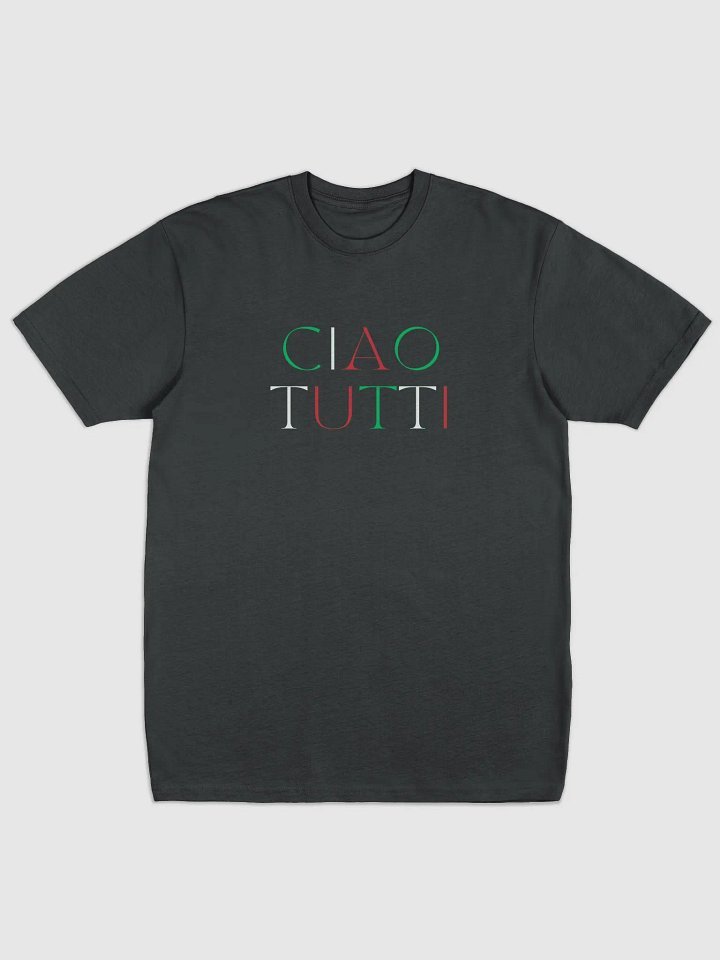 Italian Themed Tee Shirt Ciao Tutti - Gift Idea product image (1)