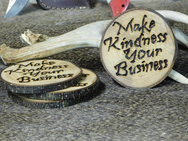 Set of Four Wood Coaster with "Make Kindness Your Business" Burned Into It. product image (1)