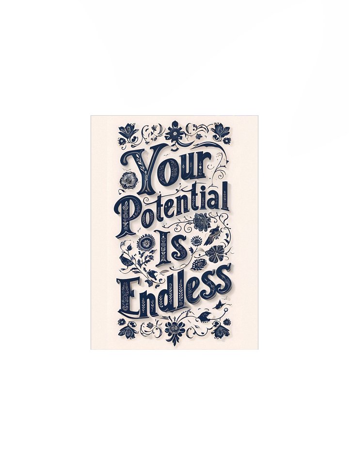 Your Potential Is Endless – Decorative Typography Beige Background Poster product image (1)
