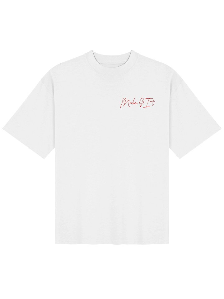 Just Make It Oversized Organic Tee product image (2)