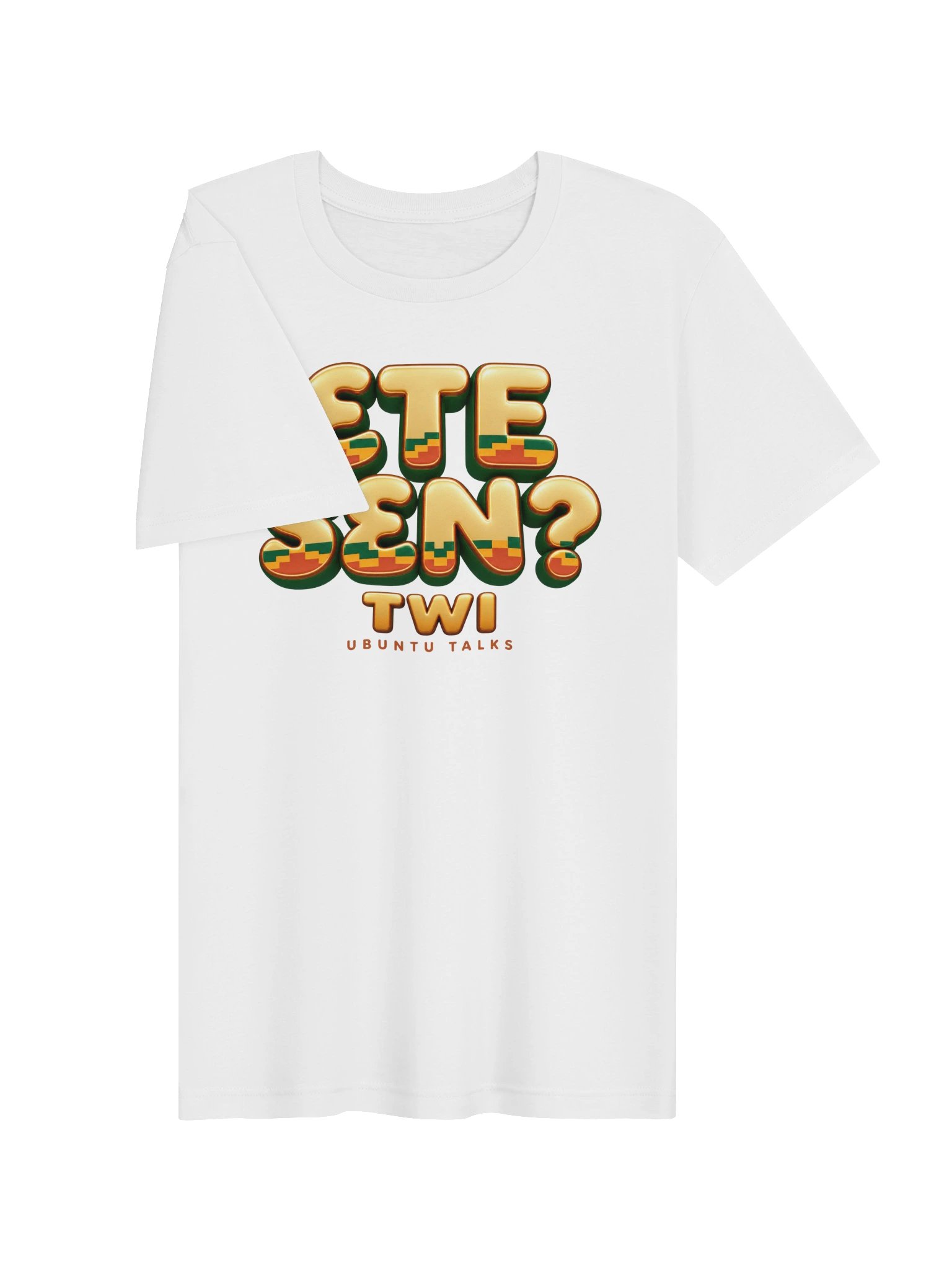 Ubuntu Talks Heritage — ƐTE SƐN? | Twi Heritage Tee product image (5)