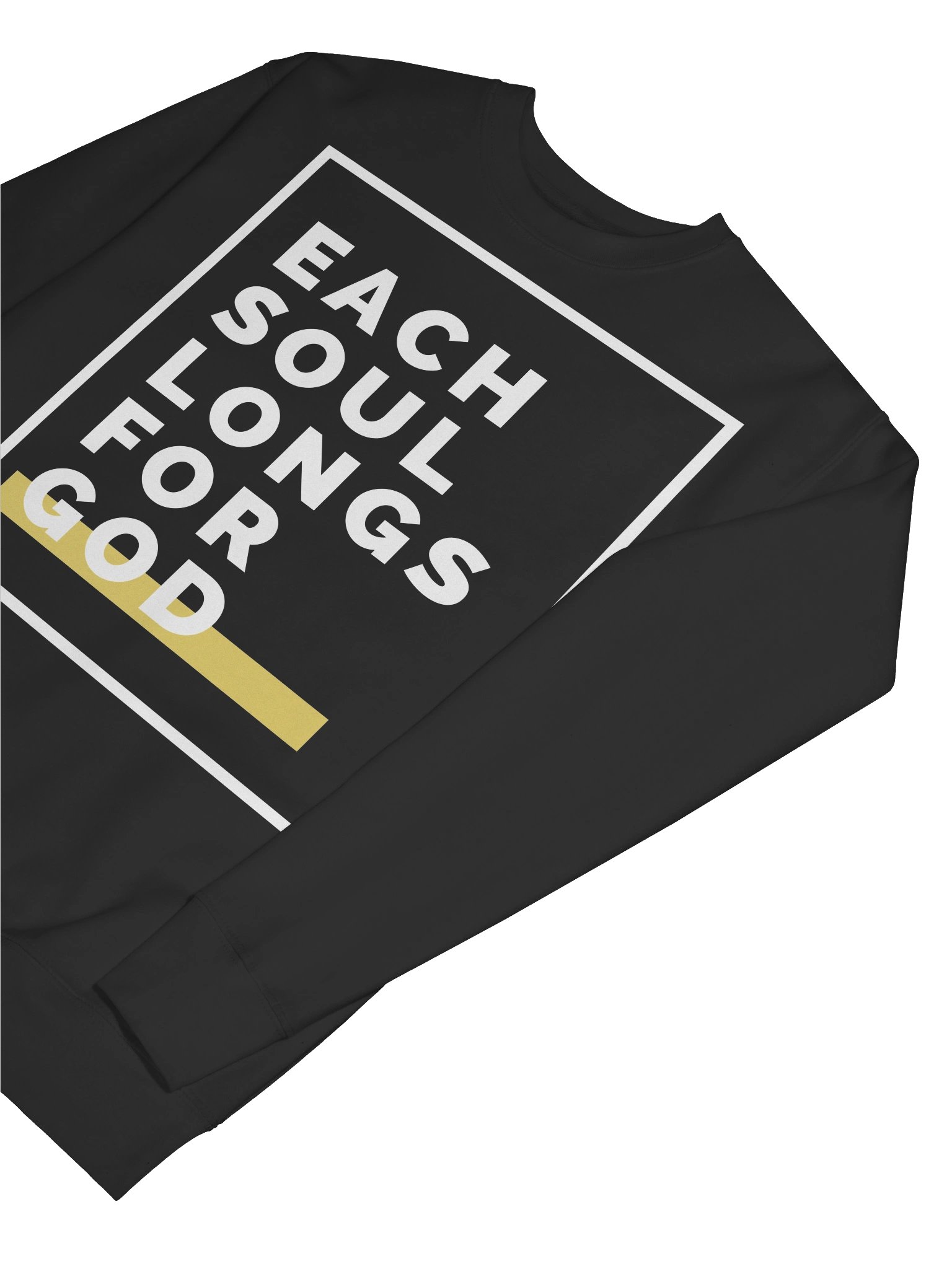 "Each Soul Longs For God" Sweatshirt | Essential White Print product image (50)