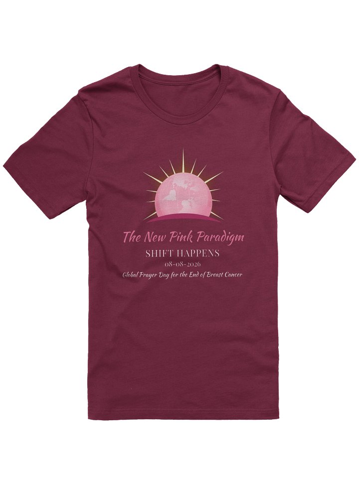 The New Pink Paradigm, Shift Happens, Global Prayer Day for the End of Breast Cancer (Dark Shade) product image (3)