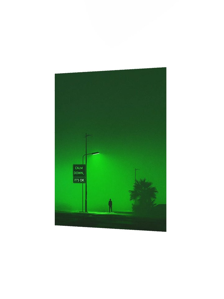 "Calm down, its ok" Matte Poster product image (2)