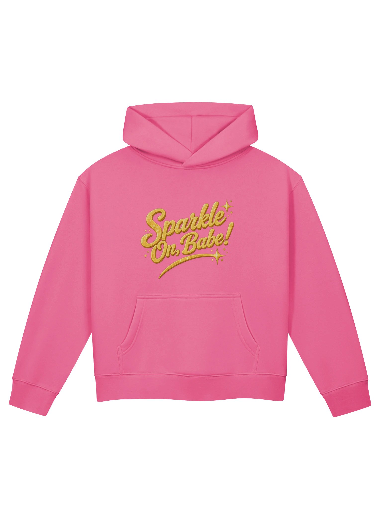 Sparkle On, Babe! Pink Women's Hoodie | Bianca Sparkle Official Merch product image (1)