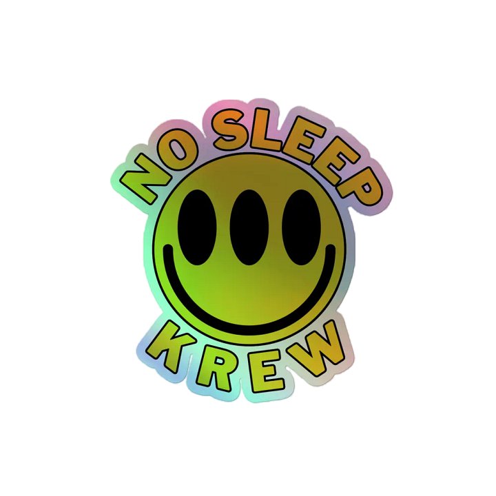 No Sleep Krew - ' The OG' Holographic Sticker product image (2)