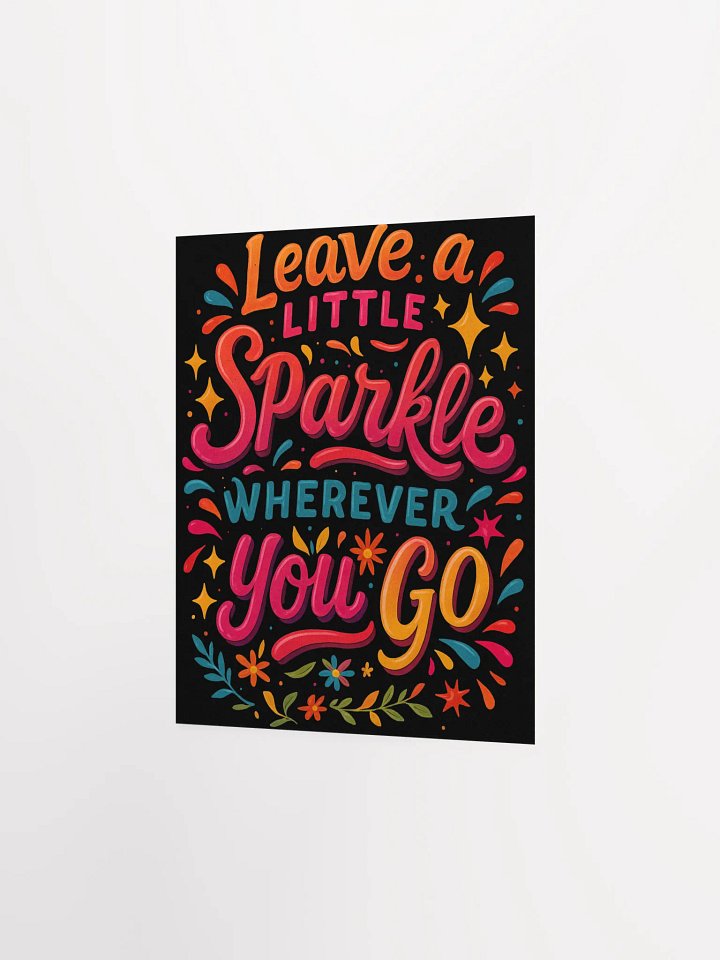 Leave a Little Sparkle – Vibrant Motivational Art Print product image (7)