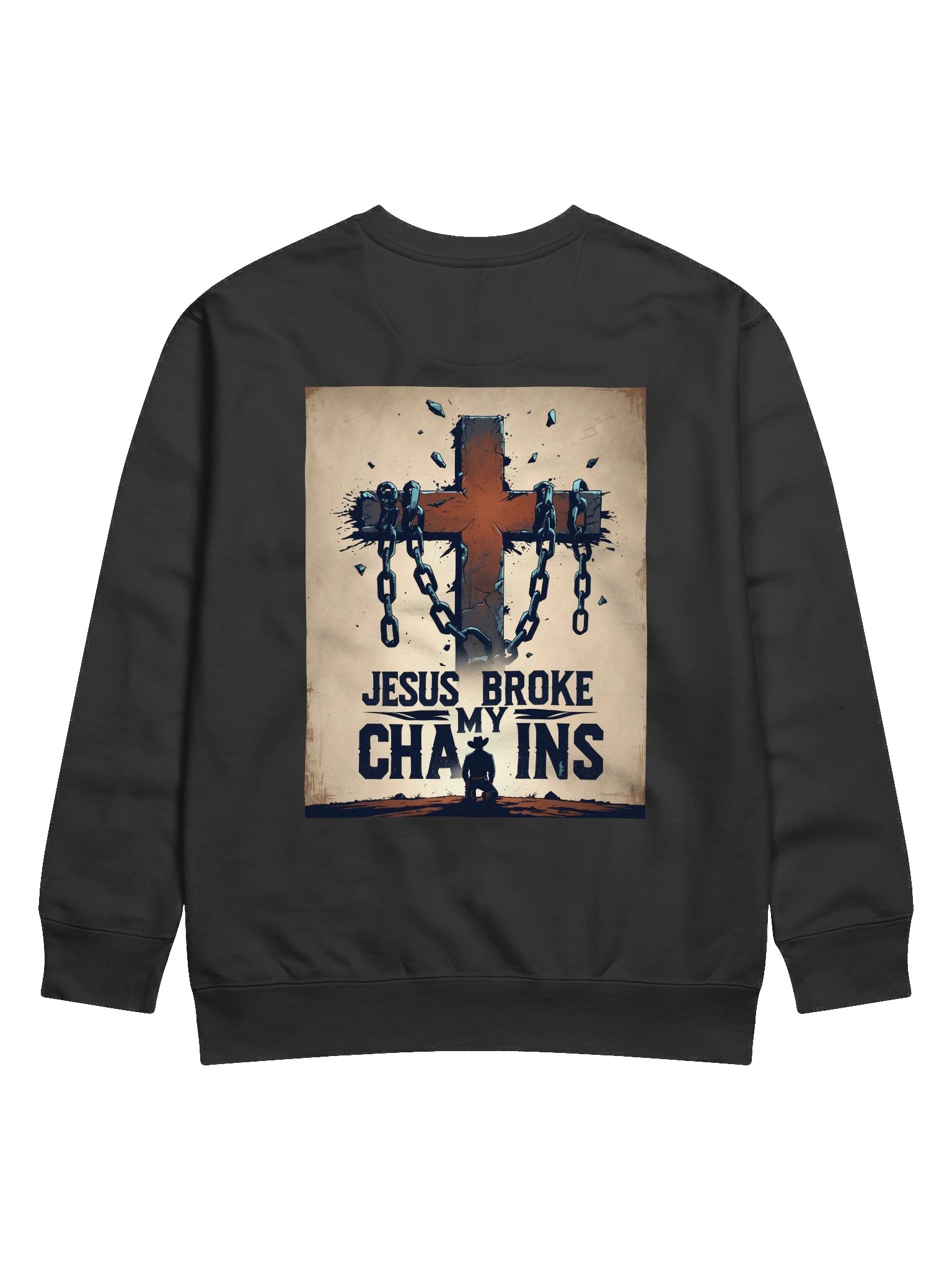 Jesus Broke My Chains Sweatshirt product image (1)