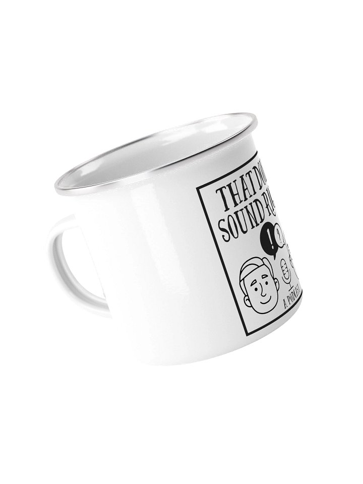 That Don't Sound Right — Enamel Podcast Mug product image (2)