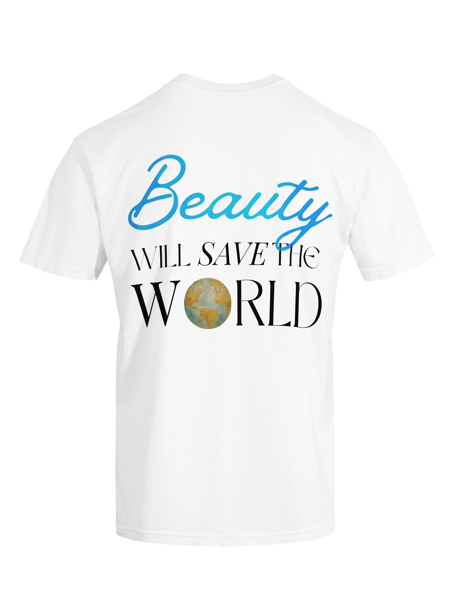 Beauty Will Save the World Tee product image (3)