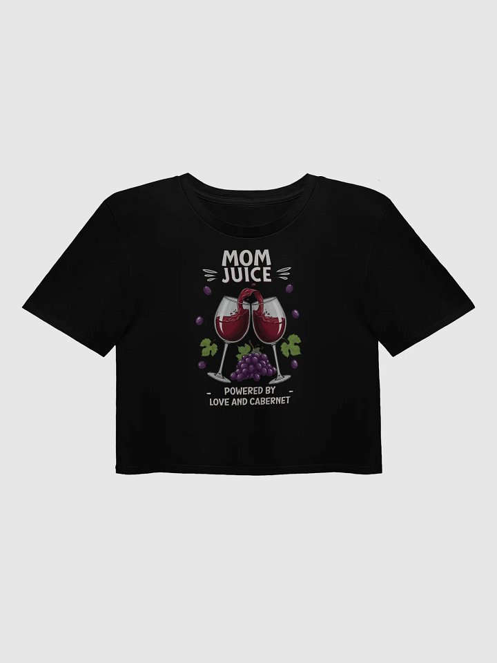 Mom Juice Cabernet Wine Lover Crop Top product image (1)