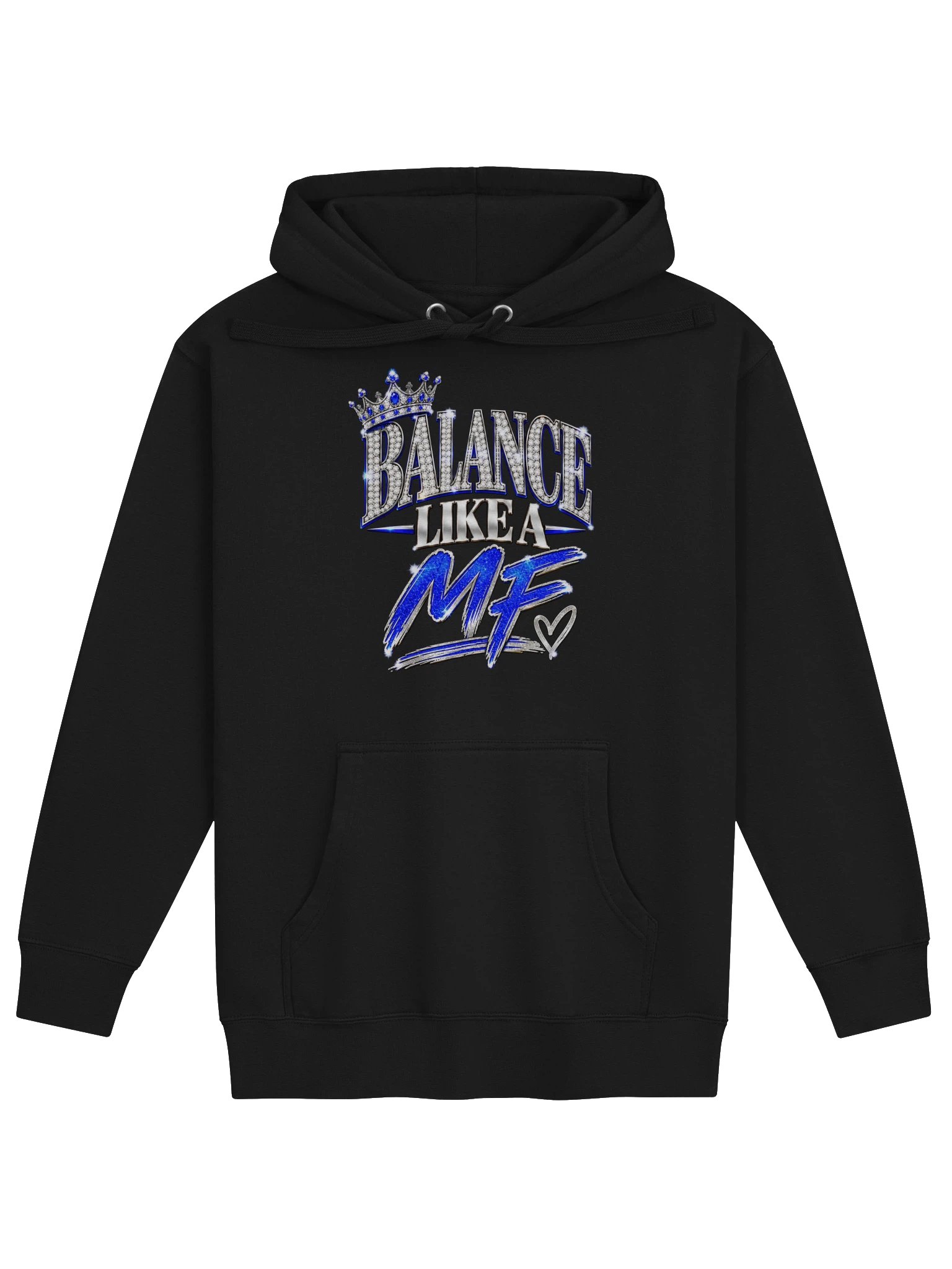 BALANCE LIKE A MF — Crown Hoodie product image (1)