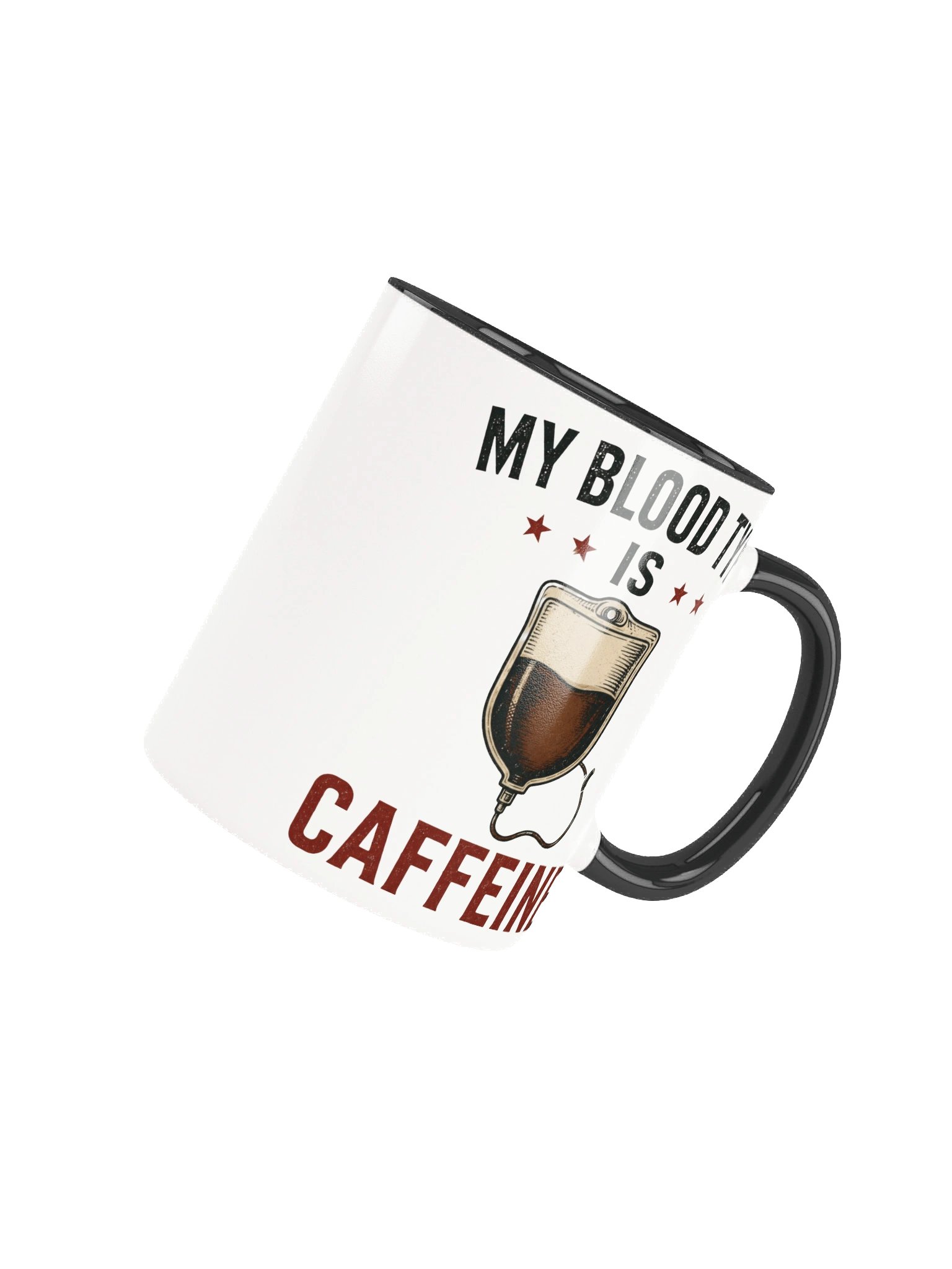 My Blood Type Is Caffeine Mug product image (39)