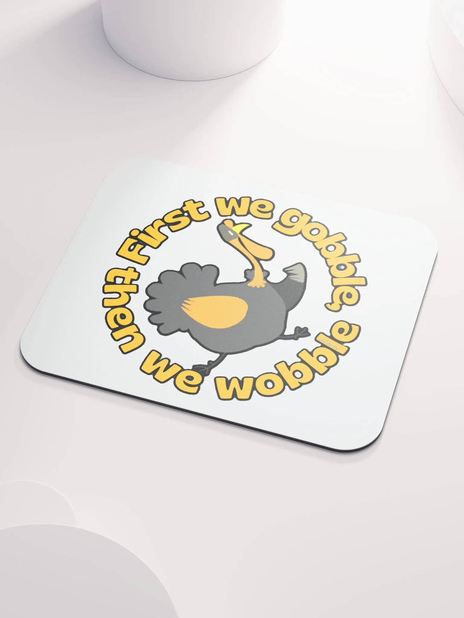 FIRST WE GOBBLE, THEN WE WOBBLE product image (3)