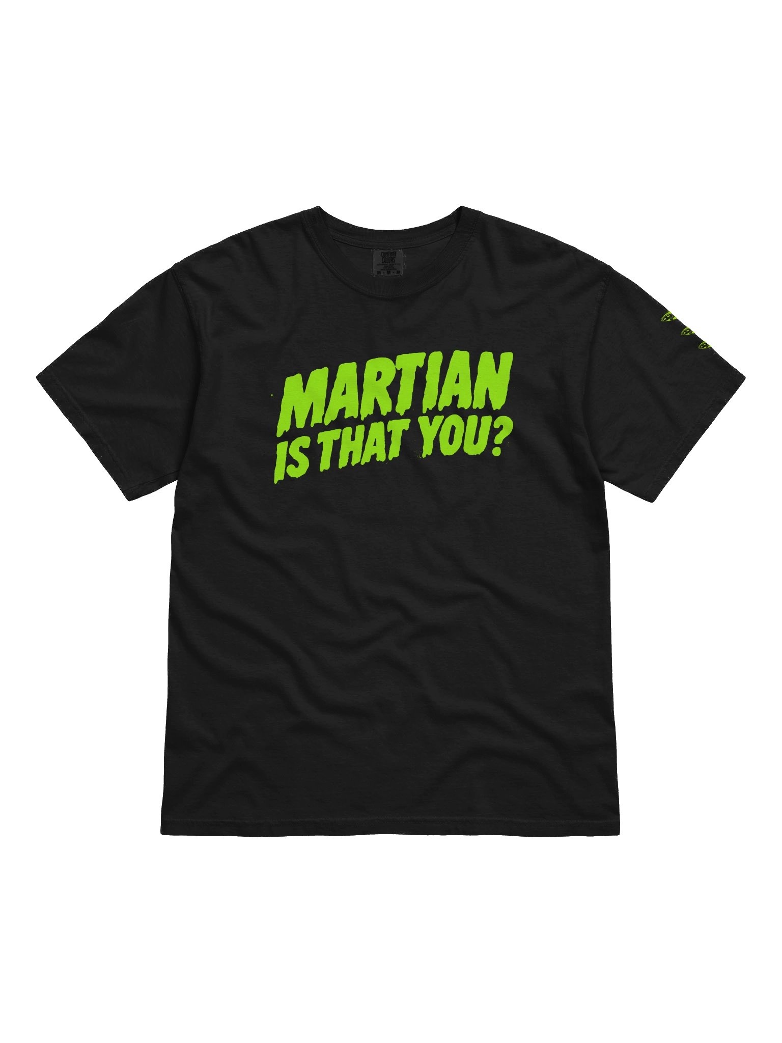 ALIEN GREEN IS THAT YOU? SHIRT product image (9)