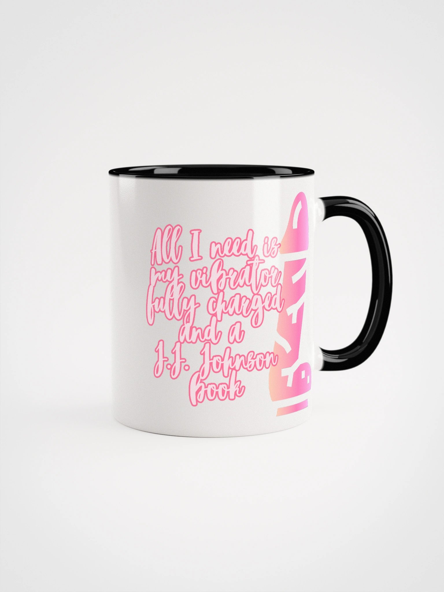 J.J. Johnson - All I Need Coffee Mug product image (1)