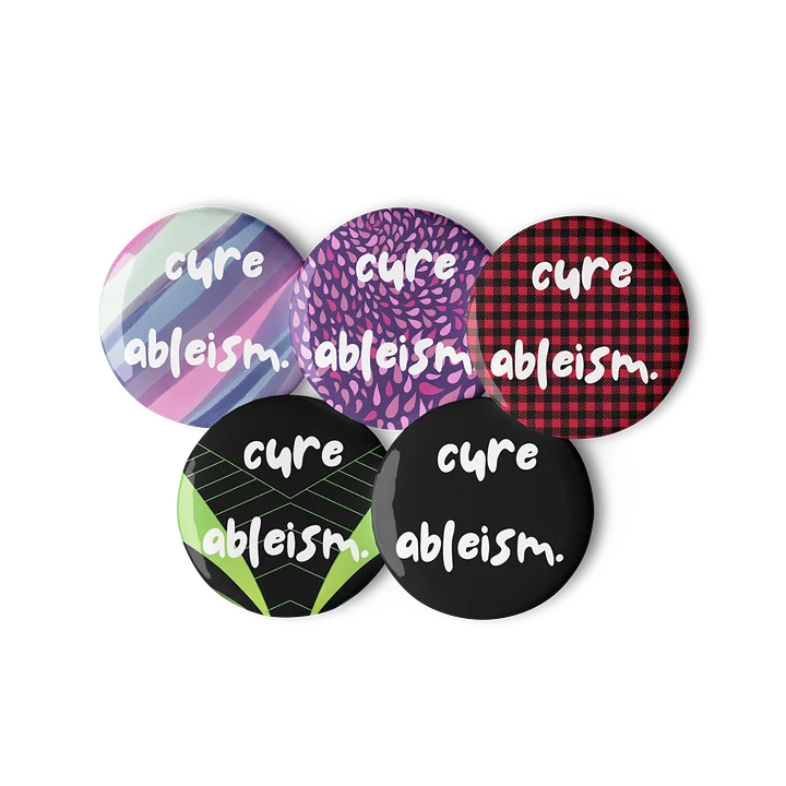 Cure Ableism button product image (2)