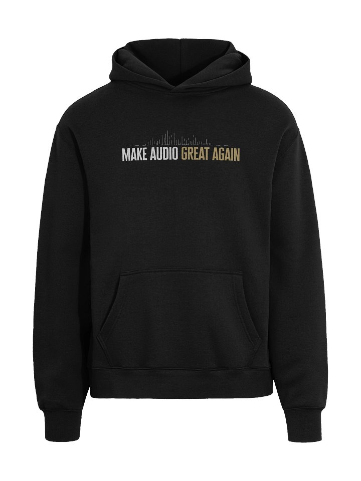 Make Audio Great Again Oversized Hoodie product image (1)