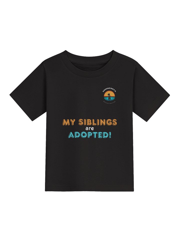 MNBR My Siblings are Adopted Toddler Tee product image (1)