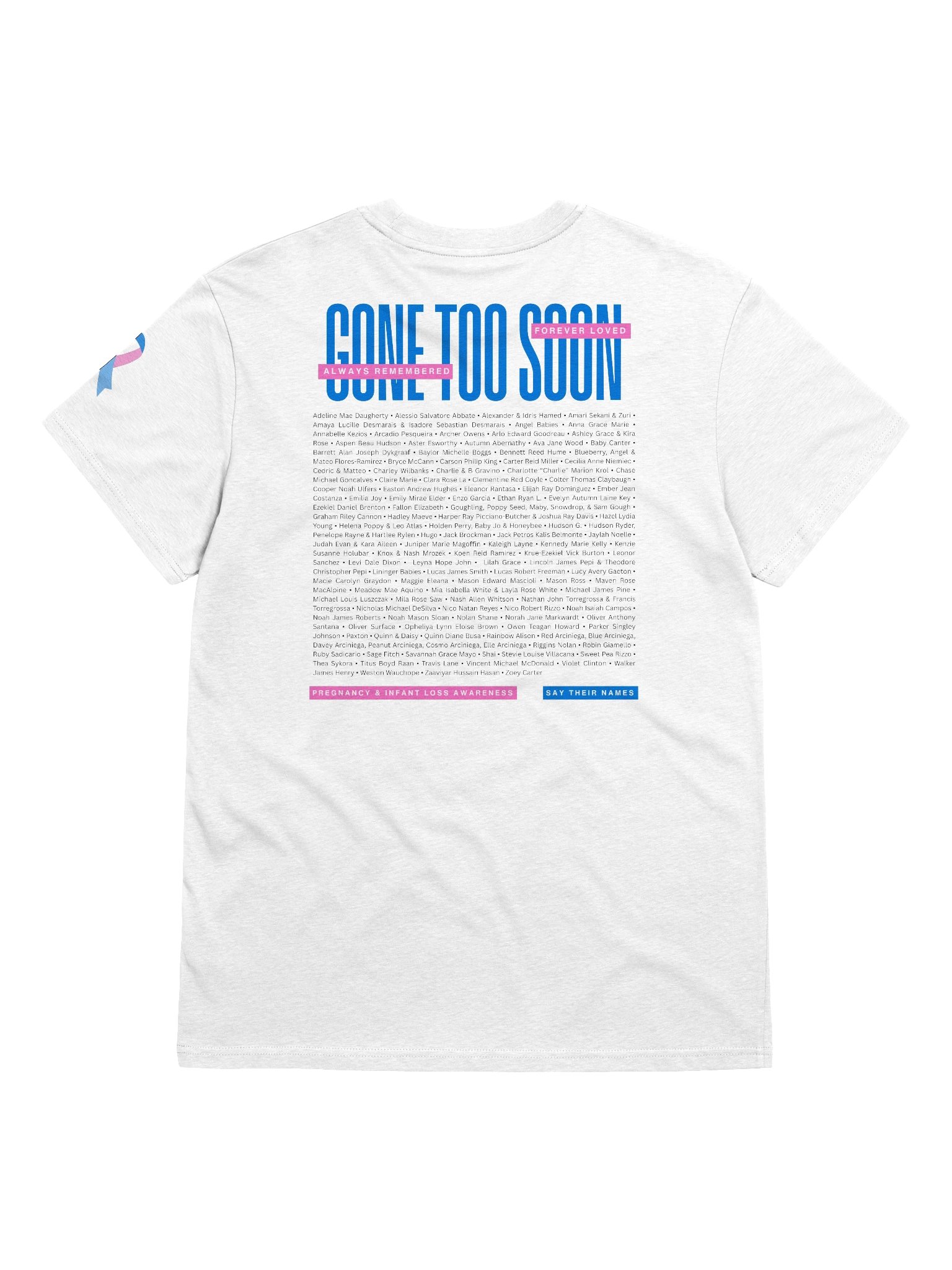 'Gone Too Soon' 2026 Memorial Shirt (organic cotton, light) product image (3)