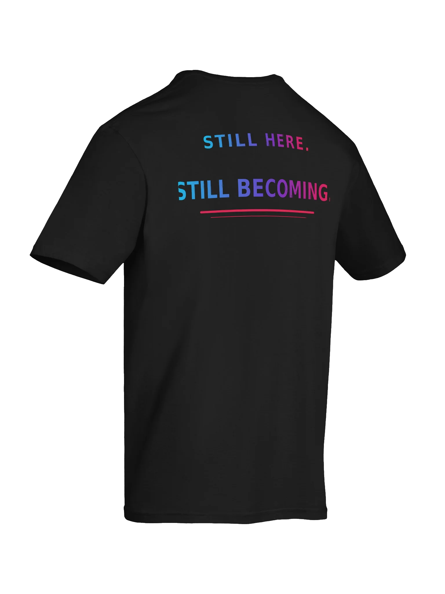 Warrior; Survivor | Still Here. Still Becoming. T-Shirt product image (8)