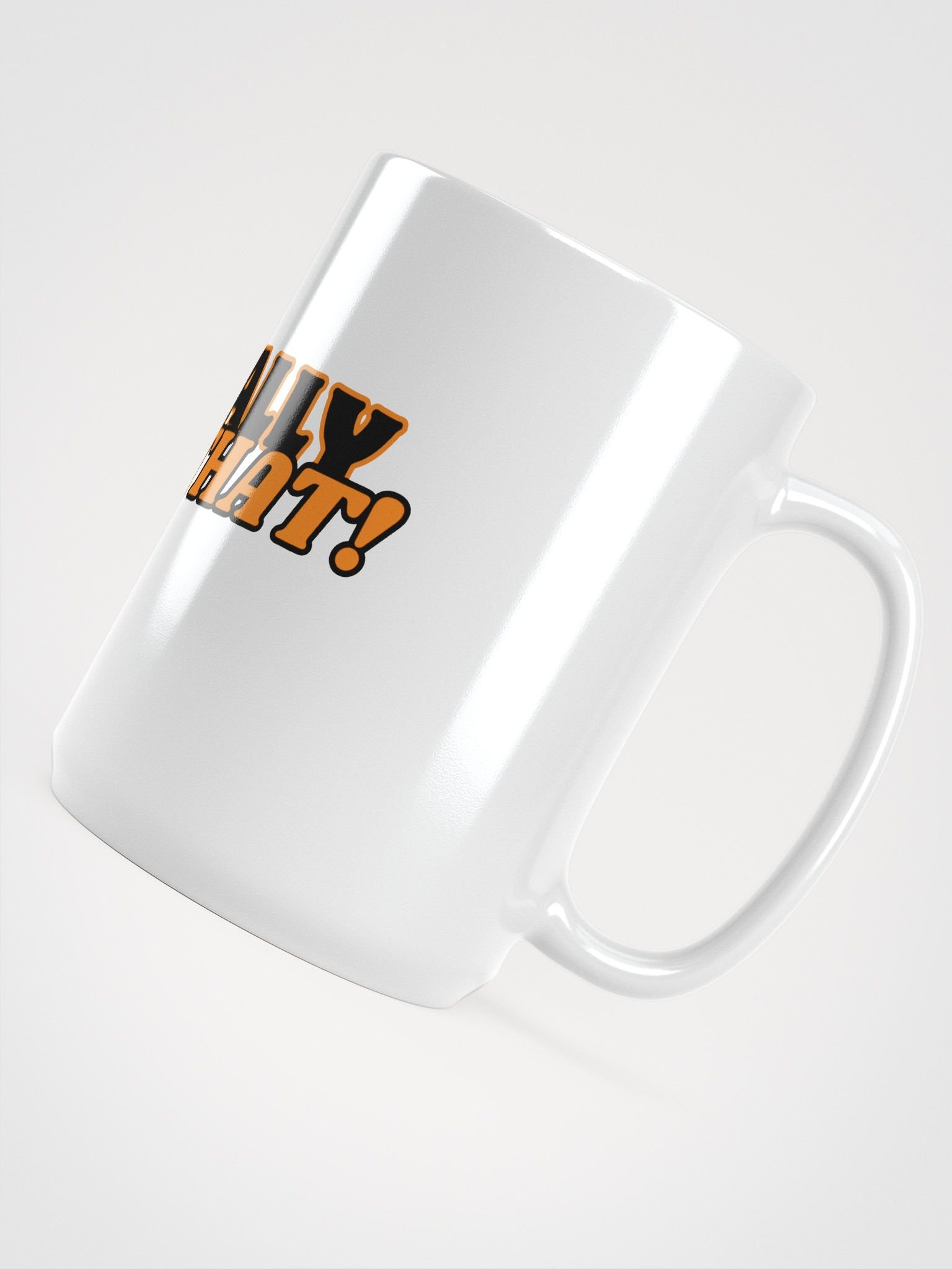 I'm Really Like That! Mug product image (6)