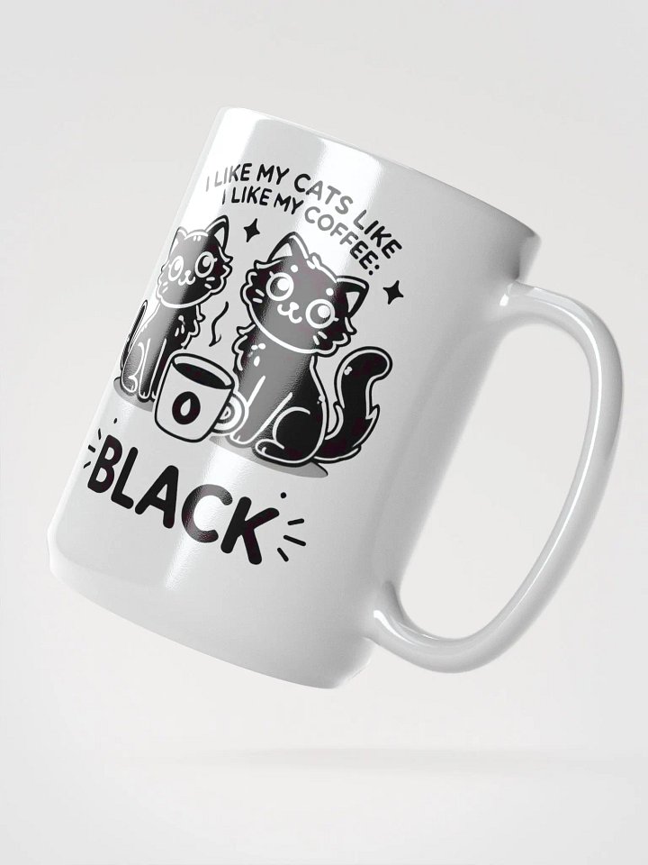 I Like My Cats Like My Coffee: Black - Coffee Mug product image (2)