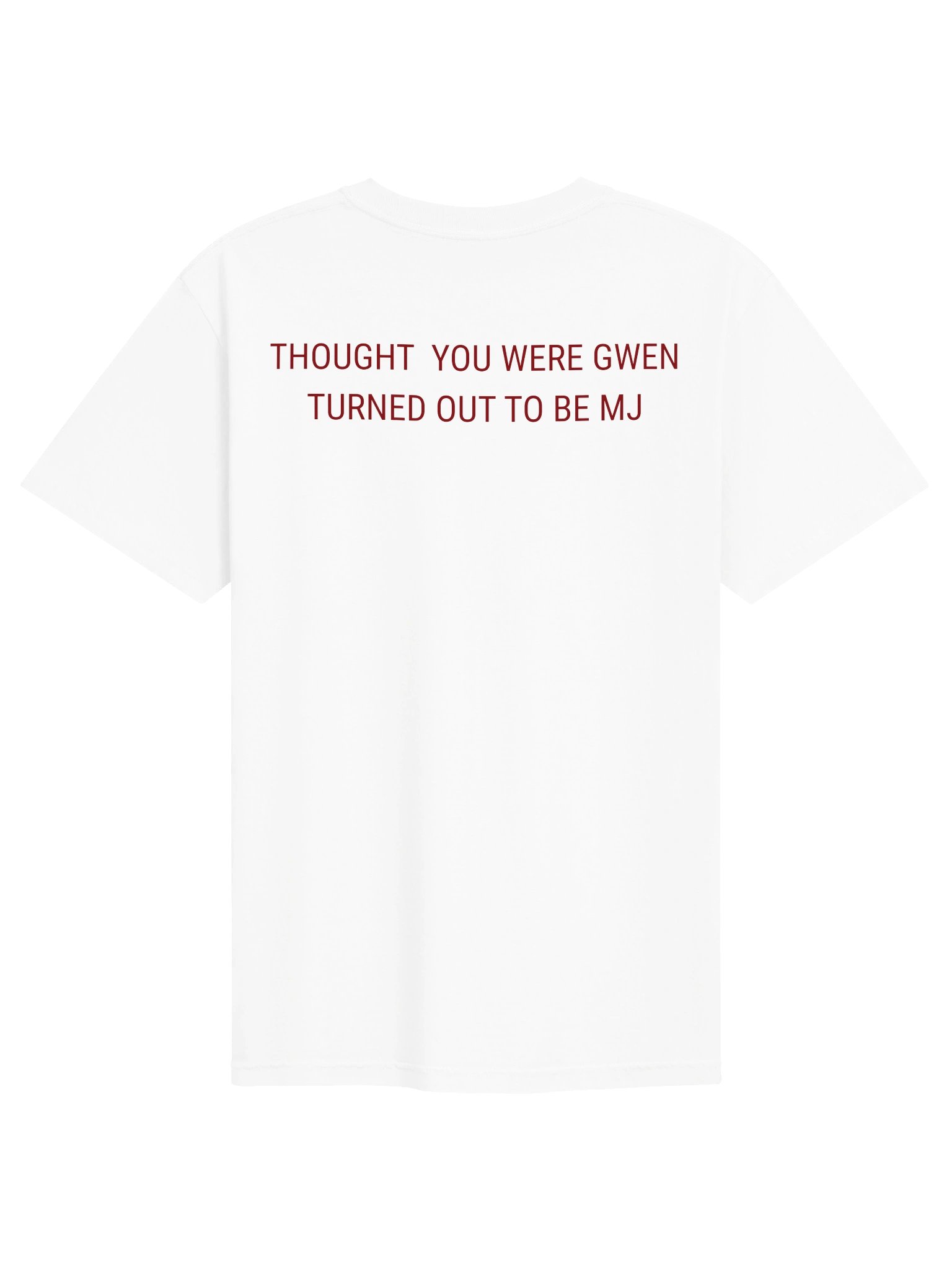 Thought You Were Gwen Tee product image (1)