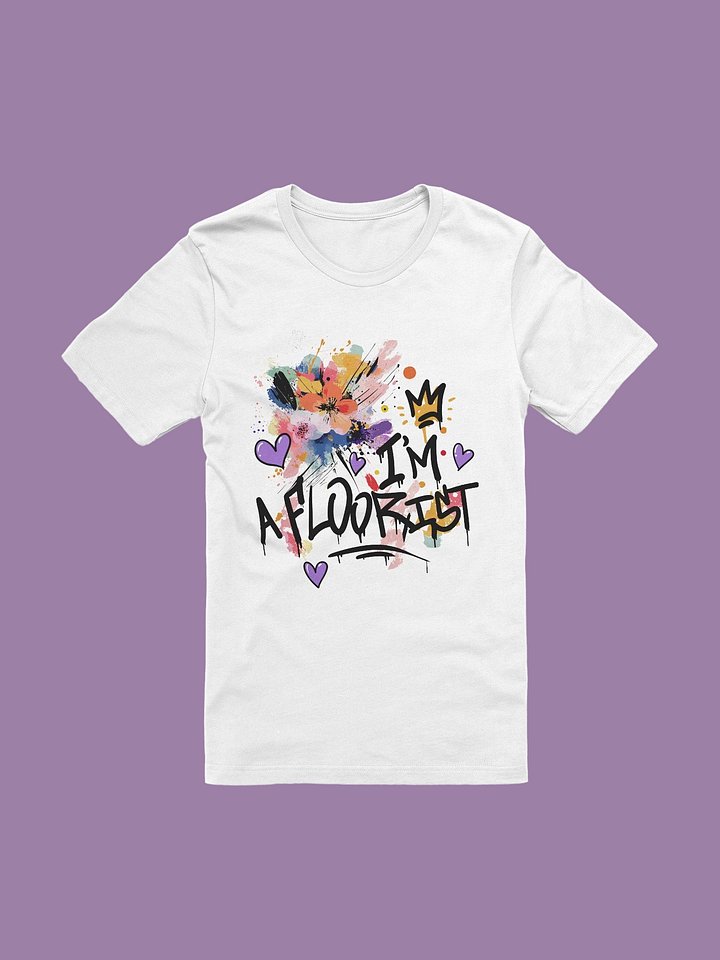 I'm A Floorist T-Shirt product image (1)