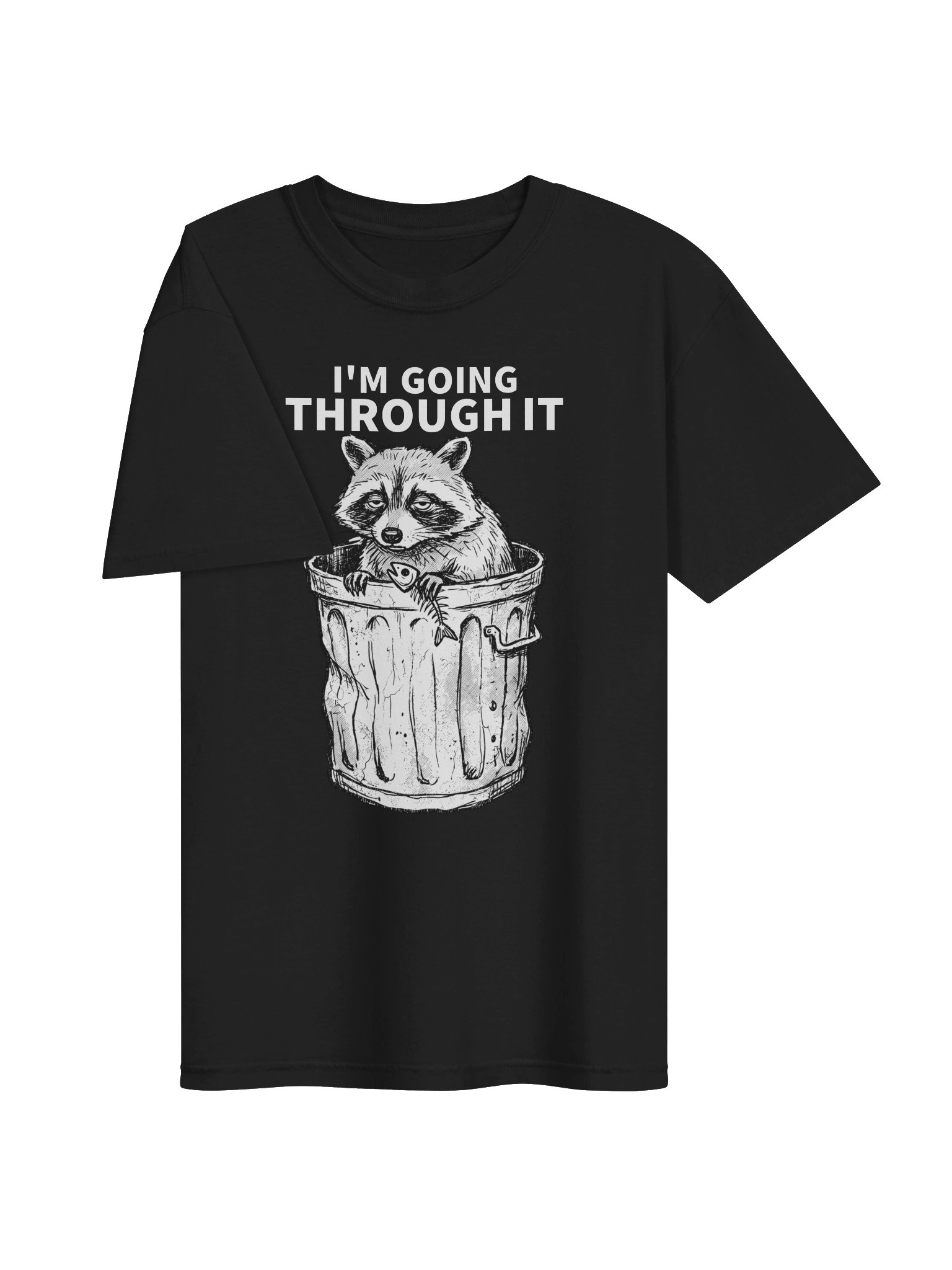 I’m Going Through It Raccoon Tee product image (25)
