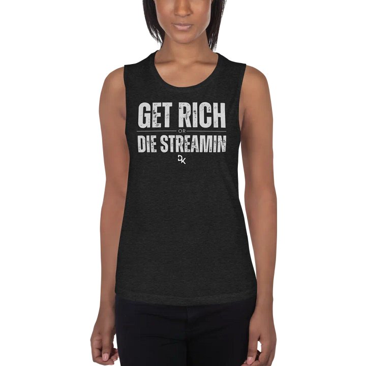 Get Rich Or Die Streamin Women's Tank product image (1)