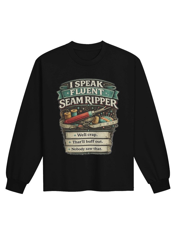 I Speak Fluent Seam Ripper — Vintage Sewing Shirt product image (1)