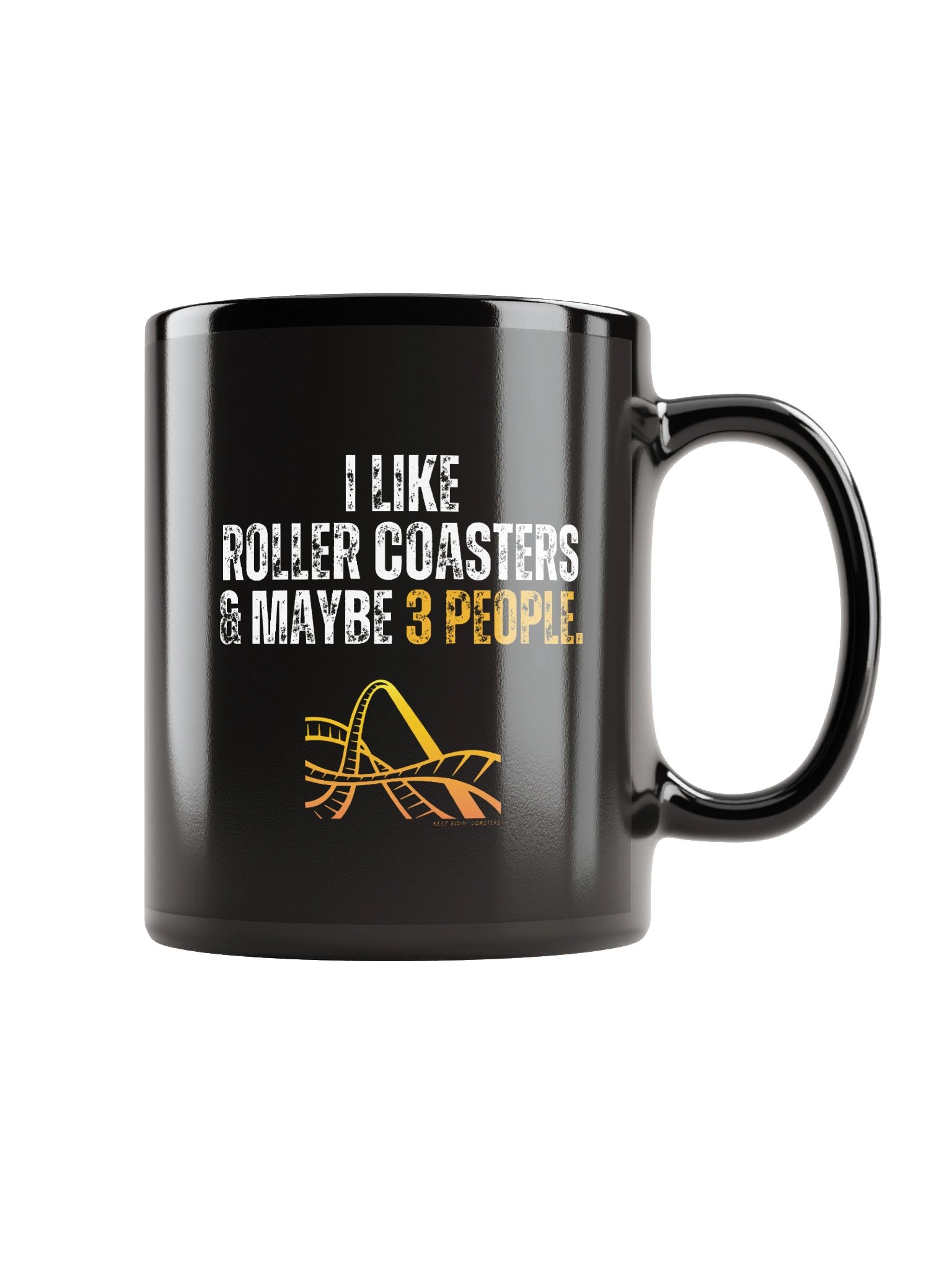 I Like Roller Coasters & Maybe 3 People Mug product image (1)