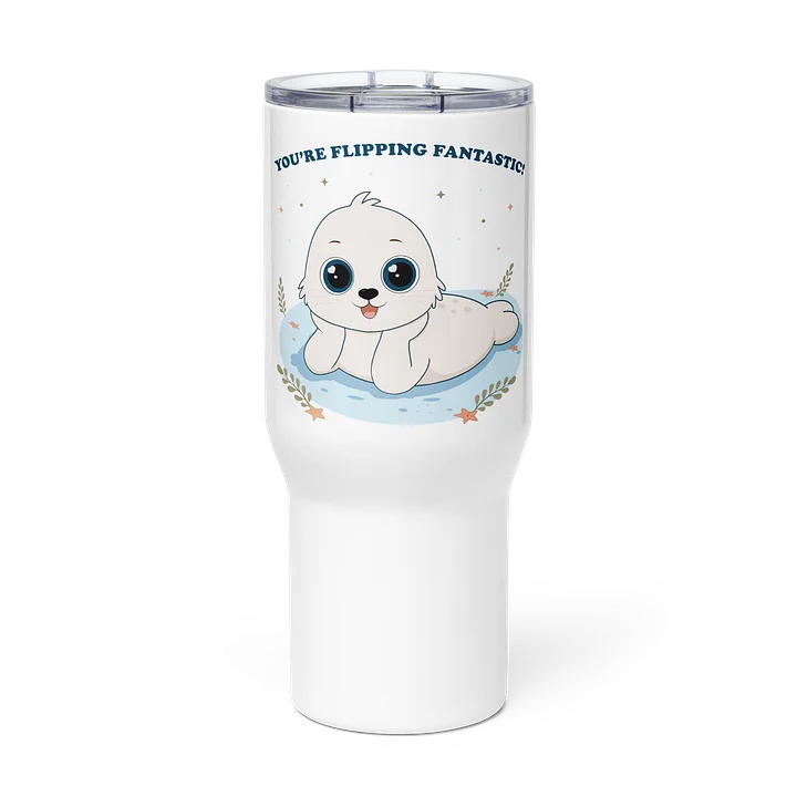 You’re Flipping Fantastic Seal Travel Mug product image (1)