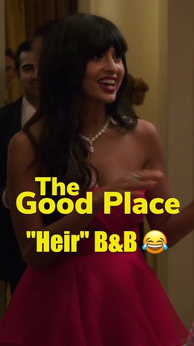 Tahani WOULD use Heir B&B #thegoodplace #reaction #react #funny