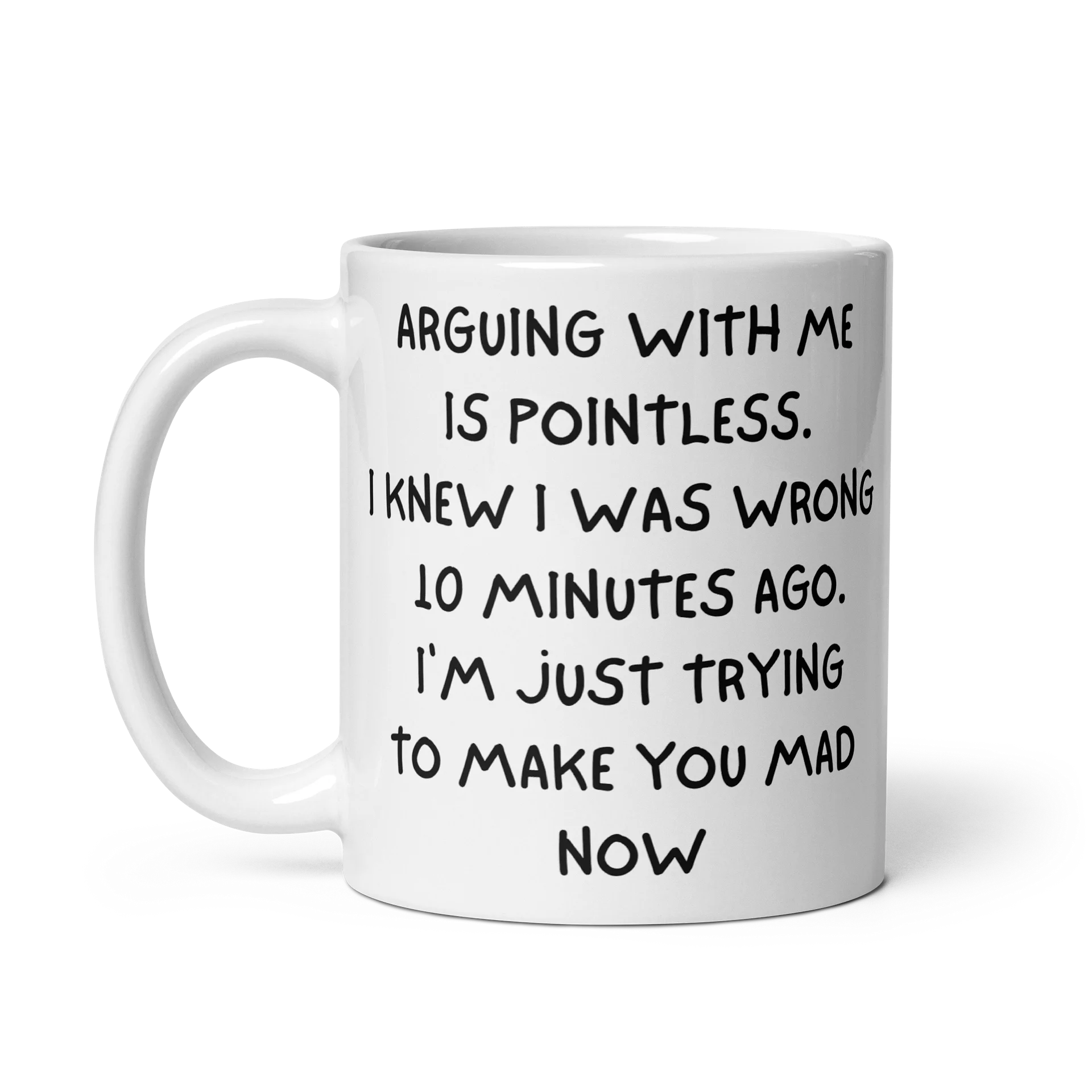 Funny Sarcastic Mug, Arguing With Me Is Pointless, Gift for Coworker, Humorous Coffee Cup product image (4)