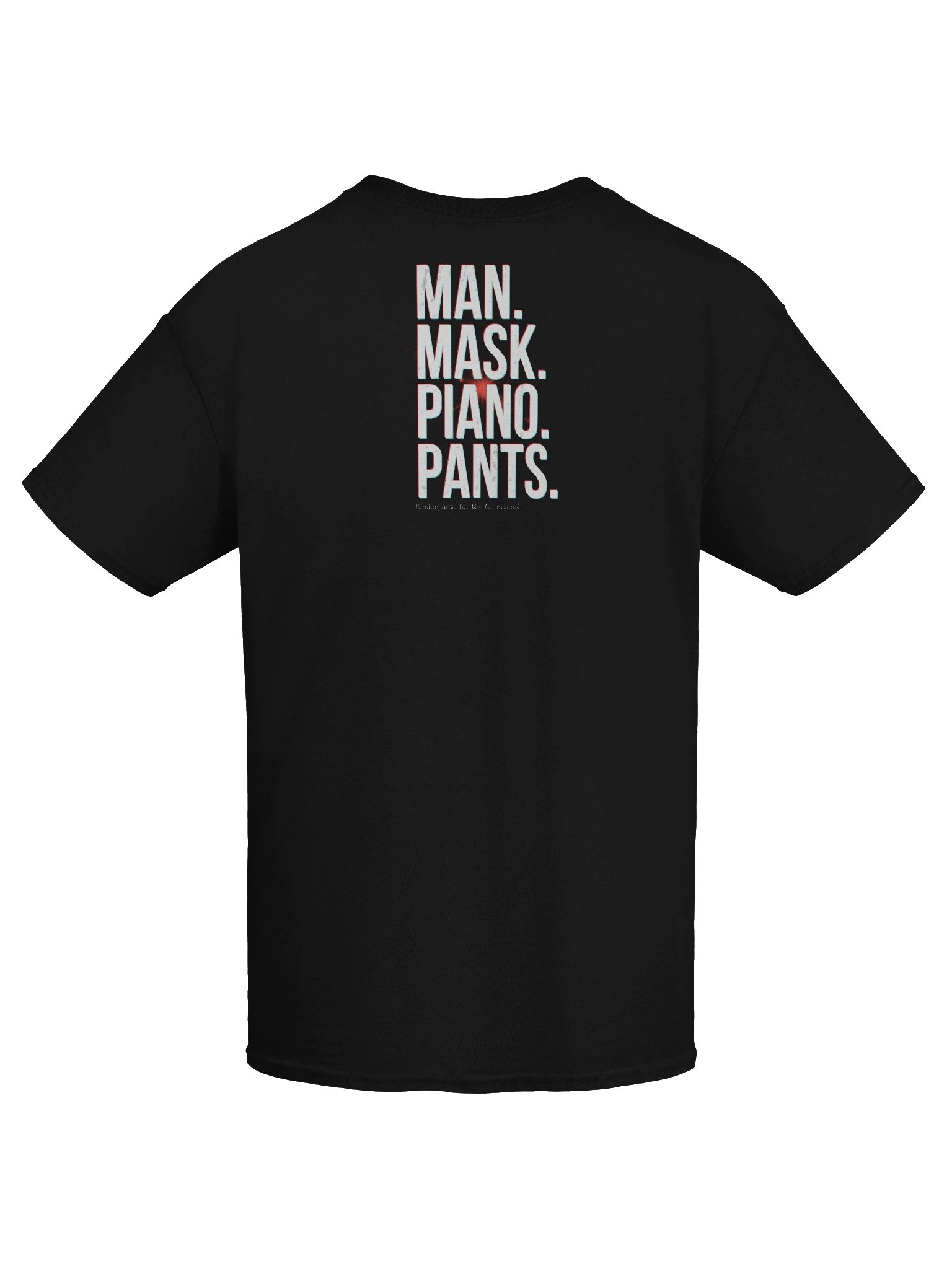 *BRAND NEW* Man. Mask. Piano. Pants. T-shirt (version 4) product image (7)