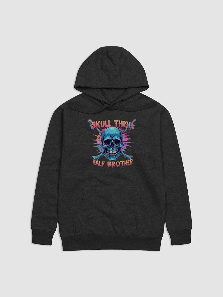 Skull Thrill Half Brother Hoodie product image (1)