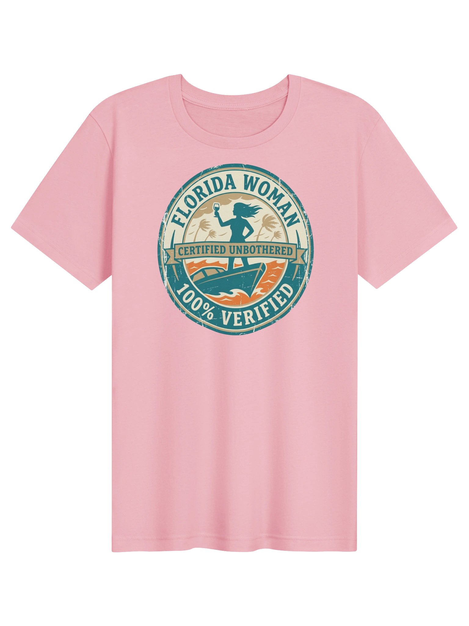 Florida Woman 100% Verified Tee product image (1)