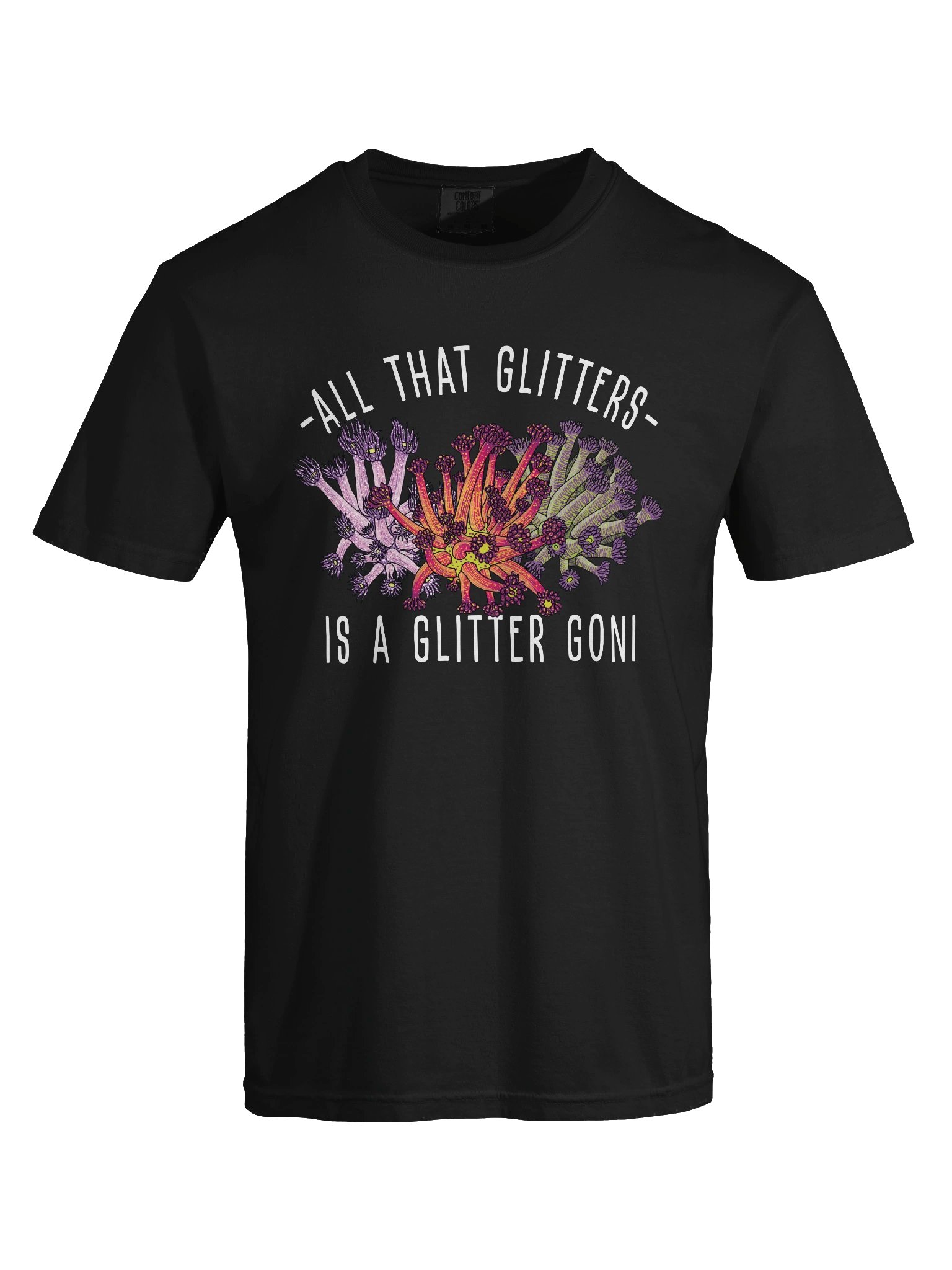 All That Glitters Is a Glitter Goni T-Shirt for Reef Aquarium Lovers product image (9)
