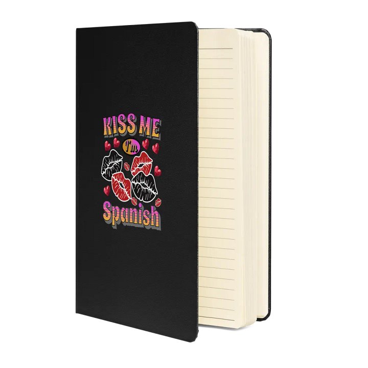 Kiss Me Im Spanish Hardcover Notebook product image (2)