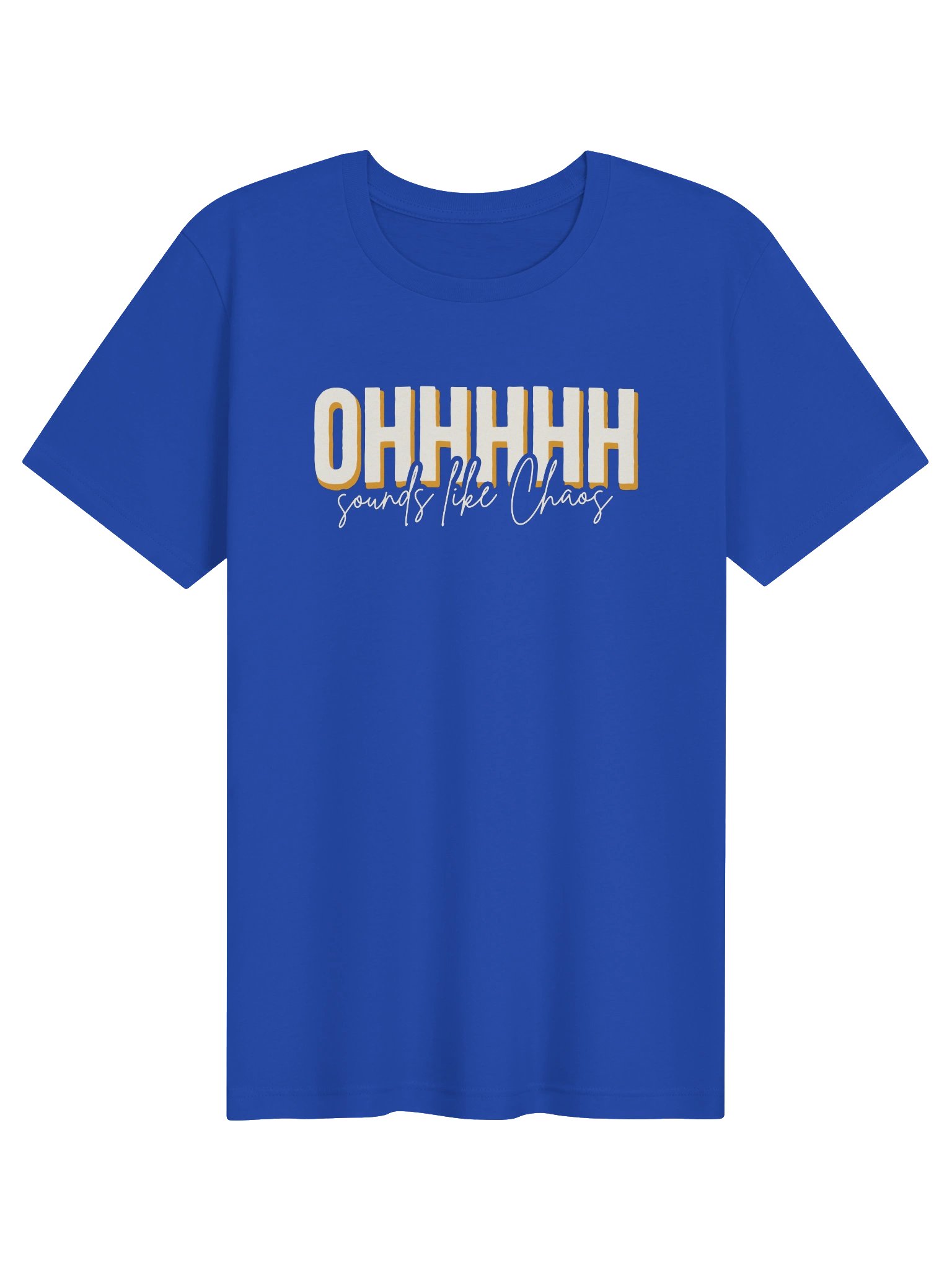 Ohhhhh Sounds Like Chaos T-shirt (Orange) product image (71)