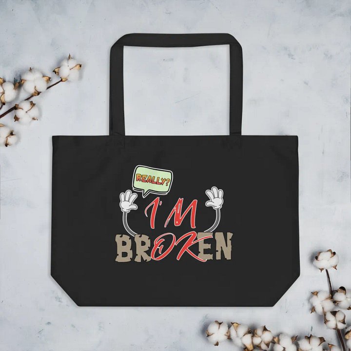 Im Broken Im Ok Shrug It Off Eco Tote product image (2)