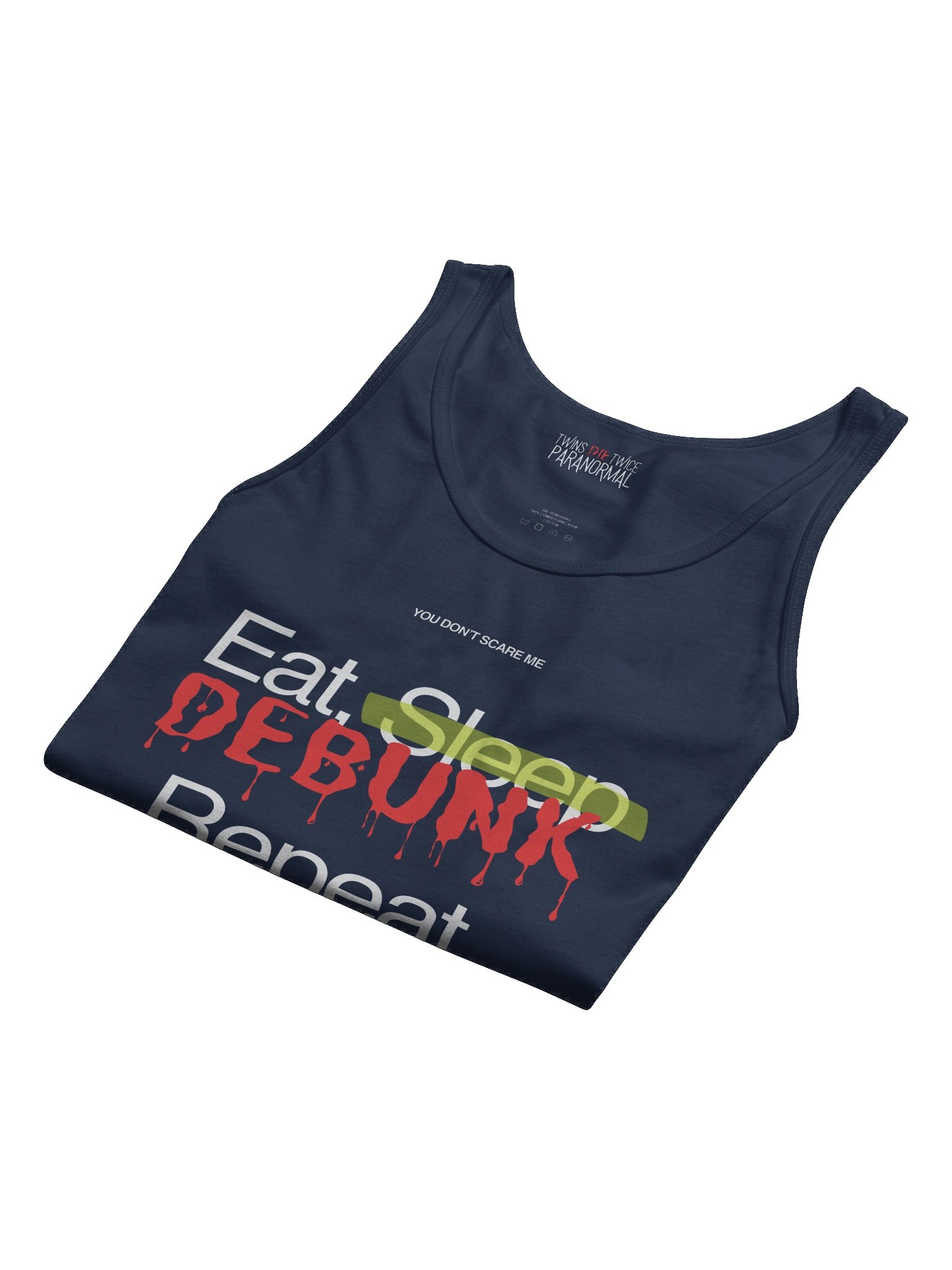Eat. Sleep. Debunk. Repeat. Tank product image (29)