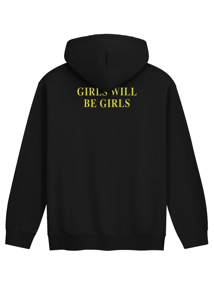 Girls Will Be Girls Hoodie — Men's — view 2