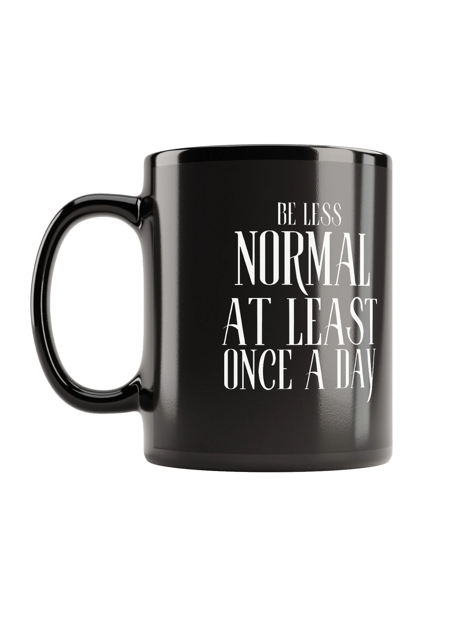 Be Less Normal Mug product image (8)